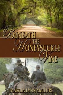 Beneath the Honeysuckle Vine Read online