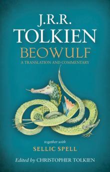 Beowulf: A Translation and Commentary, together with Sellic Spell Read online