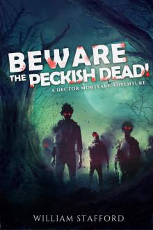 Beware The Peckish Dead! Read online