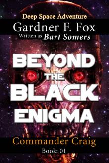 Beyond the Black Enigma Read online