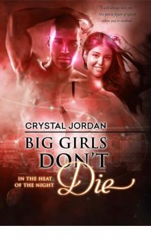 Big Girls Don't Die Read online