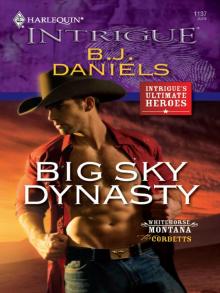 Big Sky Dynasty Read online