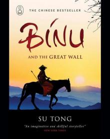 Binu and the Great Wall of China Read online