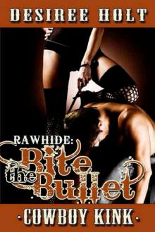 Bite the Bullet Read online