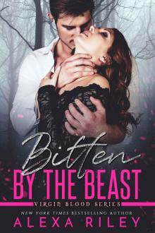 Bitten By The Beast: Virgin Blood Series Read online