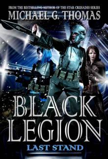 Black Legion: 04 - Last Stand Read online