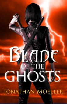 Blade of the Ghosts Read online