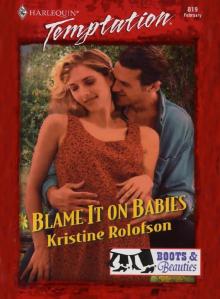 BLAME IT ON BABIES Read online