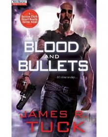 Blood and Bullets Read online