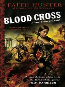 Blood Cross: A Jane Yellowrock Novel Read online
