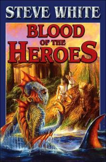 Blood of the Heroes Read online