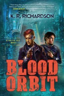 Blood Orbit_A Gattis File Novel Read online