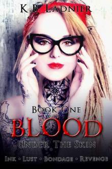 Blood: Under the Skin Book 1 Read online