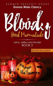 Bloody Good Marmalade Read online