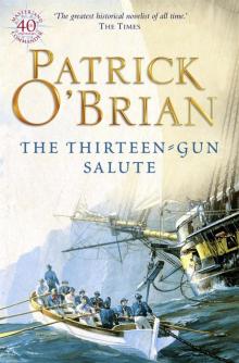 Book 13 - The Thirteen-Gun Salute Read online