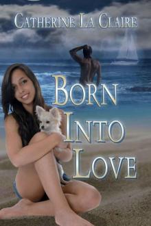 Born Into Love Read online