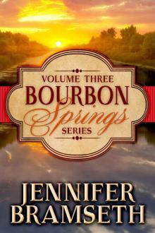 Bourbon Springs Box Set: Volume III, Books 7-9 (Bourbon Springs Box Sets Book 3) Read online