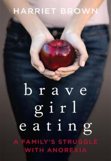 Brave Girl Eating Read online