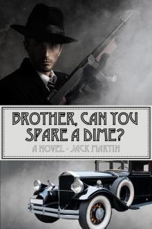 Brother, Can You Spare a Dime? Read online
