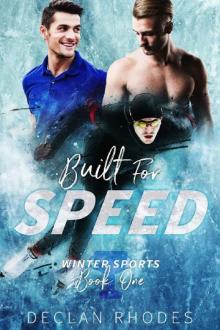 Built for Speed: Winter Sports, Book 1 Read online