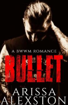 Bullet (Running Duke Book 1)