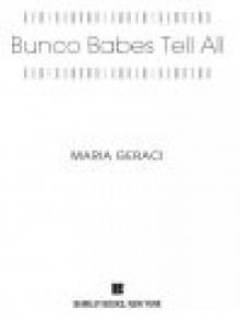 Bunco Babes Tell All Read online