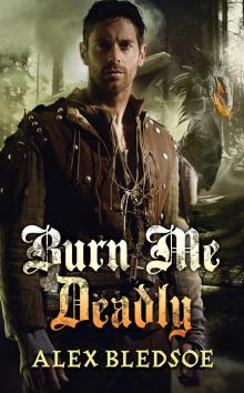 Burn Me Deadly: An Eddie LaCrosse Novel Read online