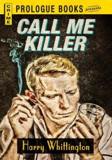 Call Me Killer (Prologue Crime) Read online