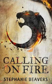 Calling On Fire (Book 1) Read online