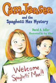 Cam Jansen and the Spaghetti Max Mystery Read online