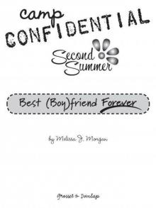 Camp Confidential 09 - Best (Boy)friend Ever Read online