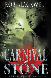 Carnival of Stone: A Novella (The Soren Chase Series) Read online