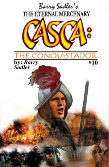 Casca 10: The Conquistador Read online