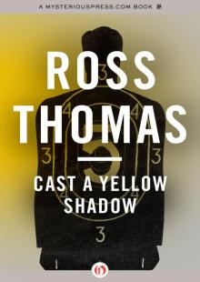 Cast a Yellow Shadow Read online