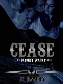 Cease (Bayonet Scars Book 7) Read online
