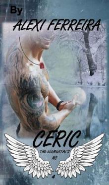 CERIC: Elemental's MC (book 4)