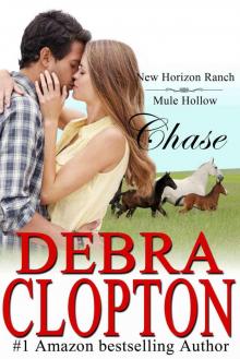 Chase: (Contemporary Western Romance) (New Horizon Ranch Mule Hollow Book 3) Read online