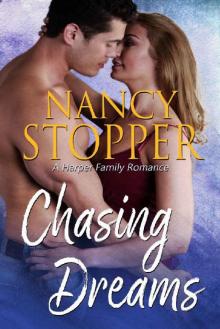 Chasing Dreams: A Small Town Single Dad Romance (Harper Family Series Book 1) Read online