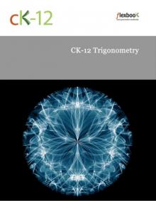 CK-12 Trigonometry Read online