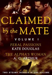 Claimed by the Mate, Volume 1