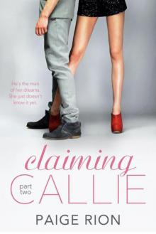 Claiming Callie: Part two Read online