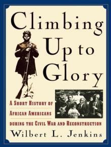Climbing Up to Glory Read online