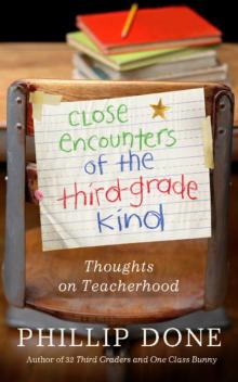 Close Encounters of the Third-Grade Kind Read online