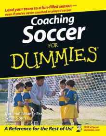 Coaching Soccer For Dummies Read online