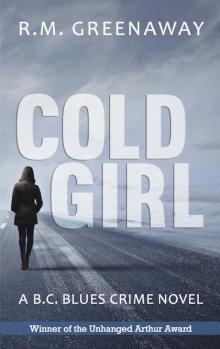 Cold Girl Read online