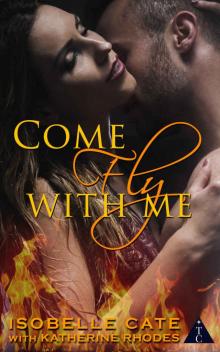 Come Fly with Me (The Club Book 21) Read online