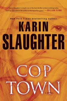 Cop Town: A Novel Read online