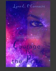 Courage Is the Price Read online