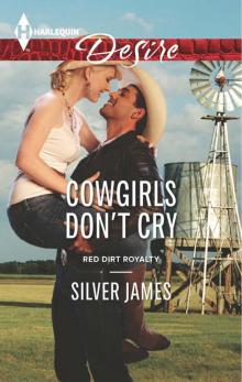 Cowgirls Don't Cry Read online