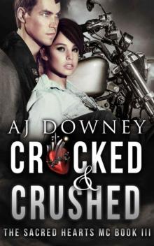 Cracked & Crushed Read online